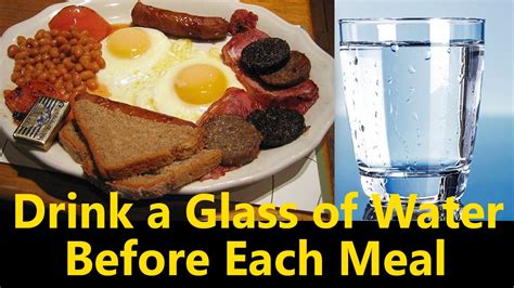 Is It Good To Drink Water 30 Minutes Before Every Meal Drink A Glass