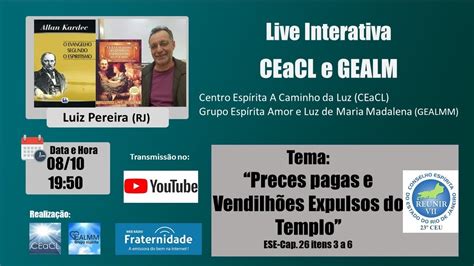 Preces Pagas E Vendilh Es Expulsos Do Templo Exp Luiz Pereira Youtube