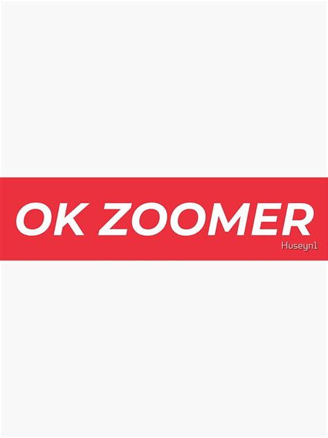 "OK Zoomer Funny Meme Design" Sticker for Sale by Huseyn1 | Redbubble