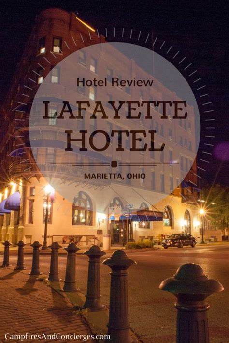 Historic Lafayette Hotel Marietta Ohio Usa Hotel Review Marietta