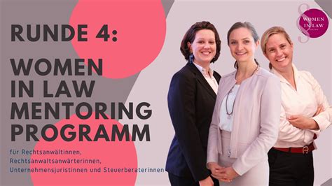 Bewerbungen Offen Mentoring Programm 2024 25 Women In Law Austria