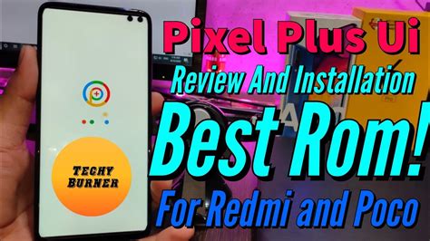 PIXELS Plus Ui Custom Rom Best Rom Review And Installation For Poco