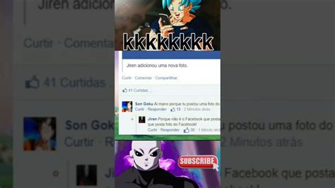 Jiren E Goku Aprontando Todas No Facebook Do Dragon Ball Super Anime