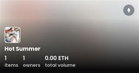 Hot Summer Collection Opensea