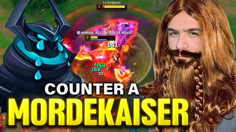 JUEGA Mordekaiser Y Le HAGO COUNTER Ubaman YouTube