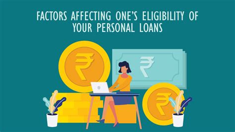 Factors affecting one's eligibility for personal loans