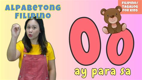 Learn The Filipino Alphabet Letter O Tunog Ng Letrang O YouTube