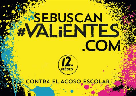 La campaña Se buscan valientes contra el acoso escolar se convierte