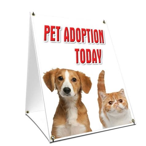 A Frame Sidewalk Pet Adoption Today Sign With Graphics On Each Side