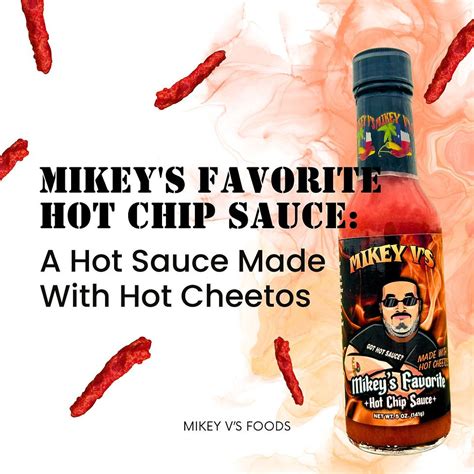 Mikey S Favorite Hot Chip Sauce A Hot Sauce Made With Hot Cheetos