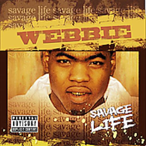 Webbie SAVAGE LIFE CD