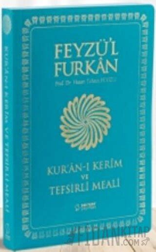 Feyz L Furkan Kur An Ker M Ve Tefsirli Meali Cep Boy Nce Cilt