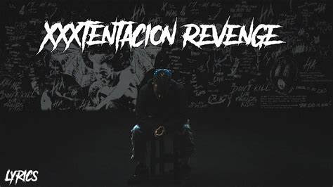 Xxxtentacion Garette39s Revenge Lyrics Youtube Xxxtentacion Garettes Revenge Traduzione