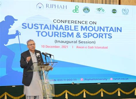 President Alvi Voices For Responsible Tourism In Pakistan Hp