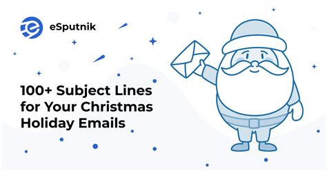 100+ Christmas Greeting Email Subject Lines | eSputnik Blog