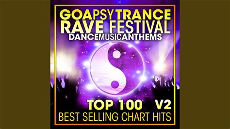 Goa Psy Trance Rave Festival Dance Music Anthems Top Best Selling