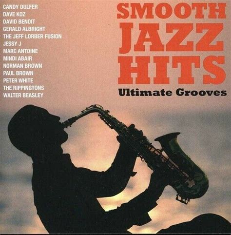 Various Artists Smooth Jazz Hits Ultimate Grooves New Cd