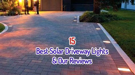 15 Best Solar Driveway Lights & Our Reviews 2022