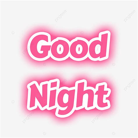 Good Night Text White Transparent Pink Good Night Lettering Neon Glow