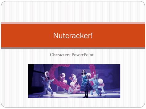 Nutcracker! Characters