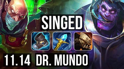 SINGED Vs DR MUNDO TOP 5 0 10 1 2M Mastery EUW Diamond V11 14