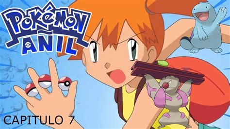 PokÉmon AÑil Locke Ep 7 Llegamos A Por Misty Otro Fail MÁs Atrapando