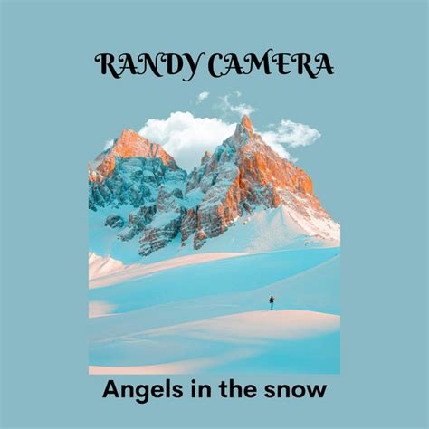 Angels In The Snow Single By Randy Camera Spotify