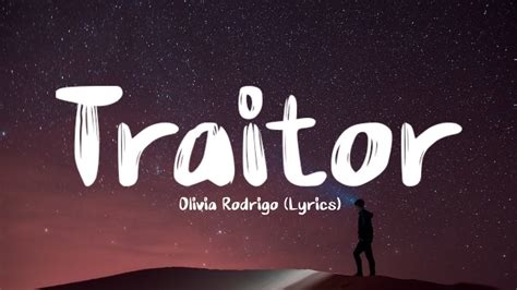 Olivia Rodrigo Traitor Lyrics YouTube