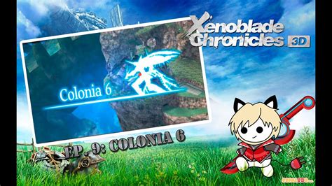 Ep Colonia Xenoblade Chronicles D Gameplay Espa Ol Youtube