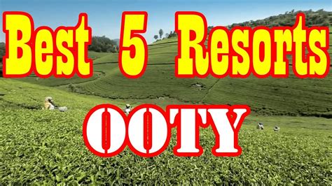 Top Resorts In Ooty Best Resorts In Ooty Ooty Resorts Resorts