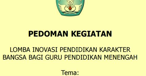 Pedoman Lomba Inovasi Pendidikan Karakter Bangsa Bagi Guru Sma Smk