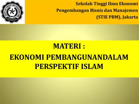 PPT MATERI EKONOMI PEMBANGUNAN DALAM PERSPEKTIF ISLAM PowerPoint