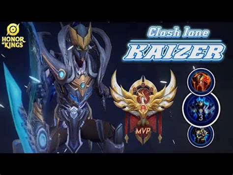 Clash Lane Kaizer Gameplay Build Item Dan Arcana Honor Of Kings