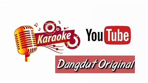 Karaoke Gubuk Derita By Ida Laila Dangdut Original Youtube Music