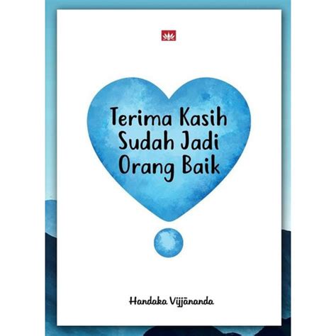 Jual Buku Terima Kasih Sudah Jadi Orang Baik Jakarta Barat