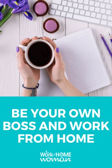 Be Your Own Boss With These Work at Home Business Opportunities