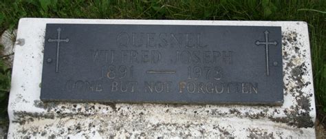 Wilfred Joseph Quesnel 1891 1973 Find A Grave Memorial