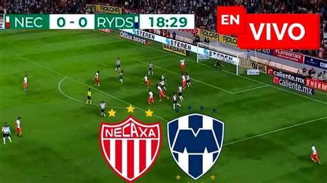 Monterrey Vs Necaxa EN VIVO Liga Mx Apertura YouTube