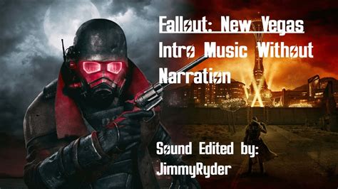 Fallout New Vegas Intro Music WITHOUT Narration YouTube