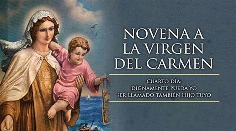 Cuarto Día De La Novena A La Virgen Del Carmen