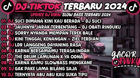 DJ SLOW BASS TERBARU 2024DJ SUCI DIMANA KINI KAU BERADA DJ SUCI DJ