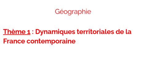 G O Me Th Me Dynamiques Territoriales De La France Contemporaine