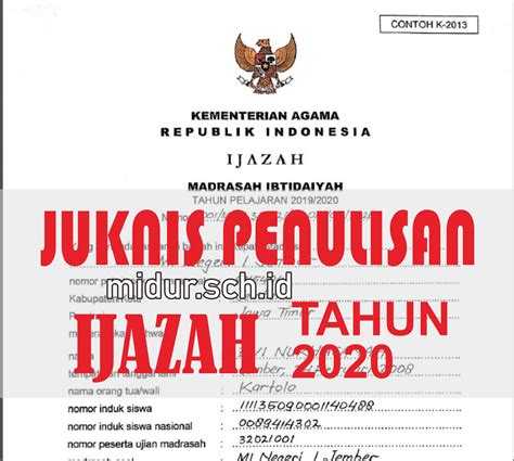 Juknis Penulisan Ijazah Mi Darul Ulum Rejomulyo