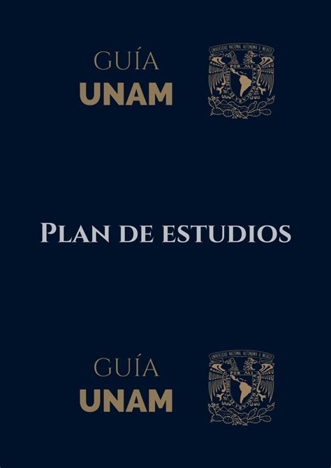 Plan de Estudios Enfermería UNAM 2025 OBTENLO AQUÍ Guía Unam