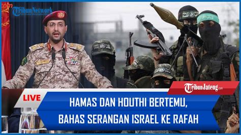 Perang Terancam Pecah Hamas Dan Houthi Bertemu Bahas Serangan Israel