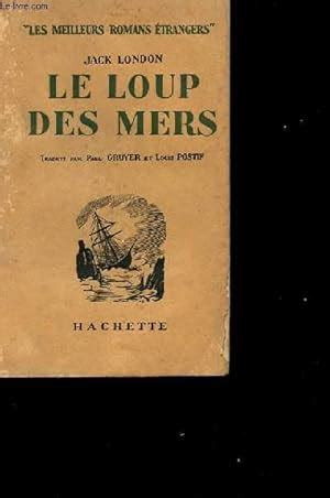 Le Loup Des Mers By Jack London Bon Couverture Souple Le Livre