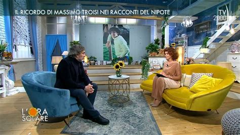 L Ora Solare Tv Febbraio Il Ricordo Di Massimo Troisi E