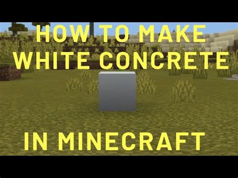 How To Make White Concrete In Minecraft 1 16 In Minecraft White