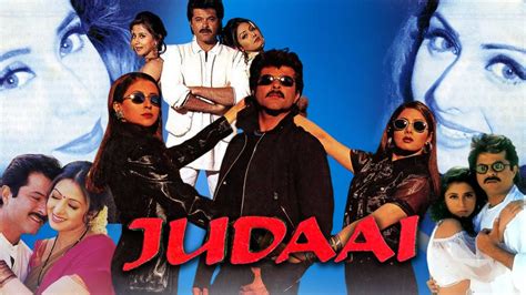 Judaai Full Movie Anil Kapoor Sridevi Urmila Matondkar Johnny