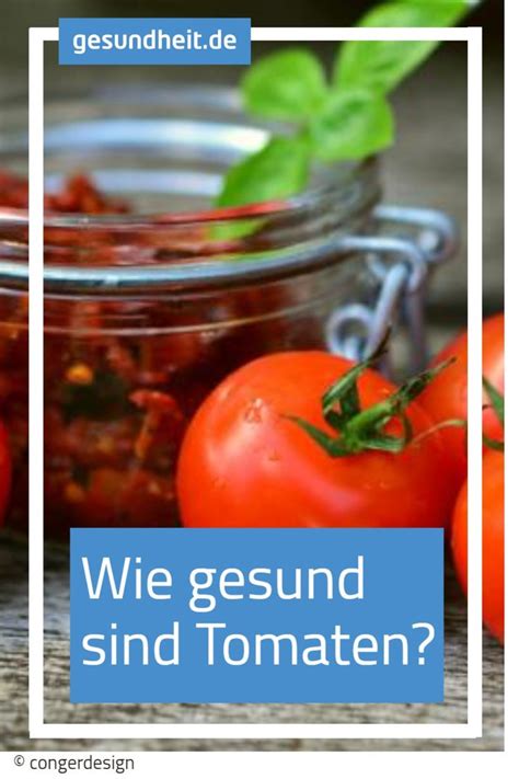 Sind Tomaten Gesund Food Vegetables Tomato